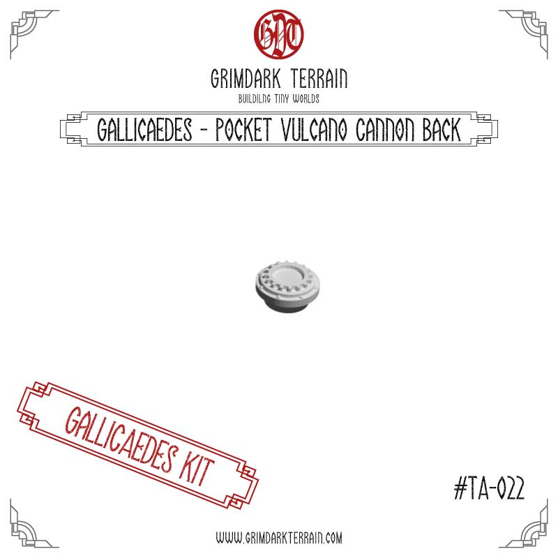 Gallicaedes - Pocket Vulcano Cannon Back